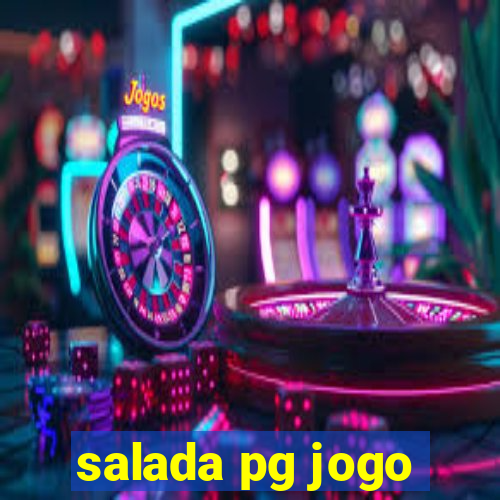 salada pg jogo